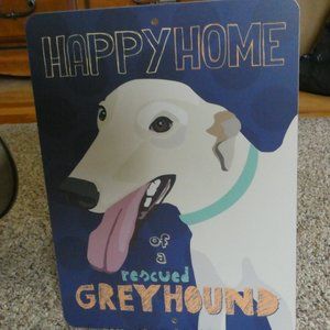 CUTE Tin Sign / Wall Art Rescue Greyhound Accent Piece